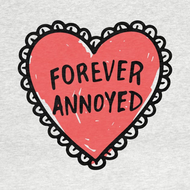 Forever Annoyed Design Title by Sebastian_Shop